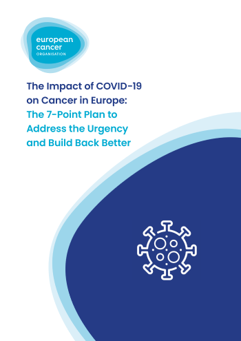 Build Back Smarter from COVID-19: The European Cancer Community Speaks Out