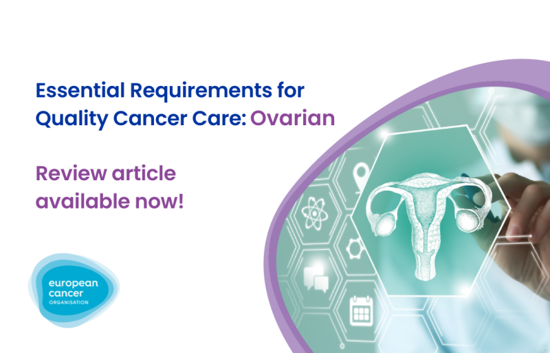 Publication of the Review Article on Essential Requirements for Quality Cancer Care for ovarian cancer: Focus on the multidisciplinary team