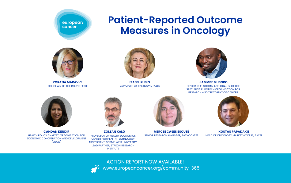 TIME TO ACCELERATE: THE USE OF PATIENT-REPORTED OUTCOME MEASURES IN EUROPEAN ONCOLOGY