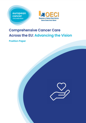 Comprehensive Cancer Care Across the EU: Advancing the Vision