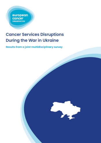 Cancer Services Disruptions During the War in Ukraine - Results from a joint multidisciplinary survey